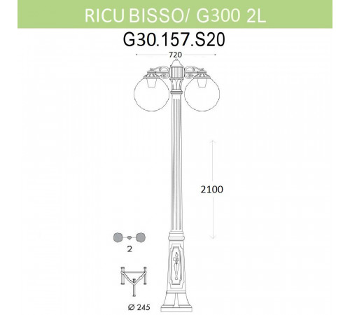 Уличный фонарь Fumagalli Ricu Bisso/G300 2Ldn G30.157.S20.BYE27DN