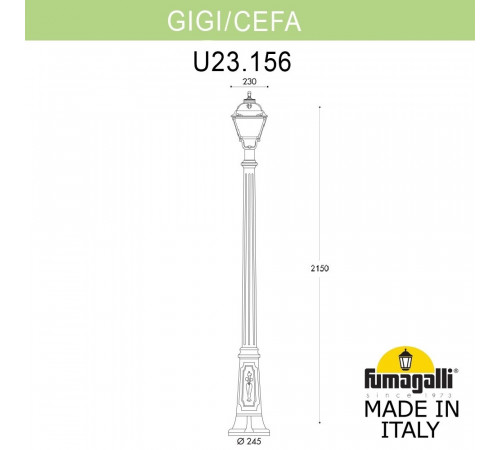 Садово-парковый светильник Fumagalli GIGI/CEFA U23.156.000.BYE27